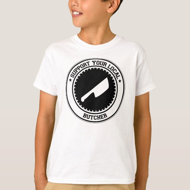 Support Your Local Butcher T-Shirt (Front)