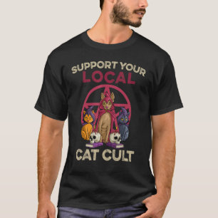 Support Your Local Cat Cult Kitty Cat Retro Occul T-Shirt