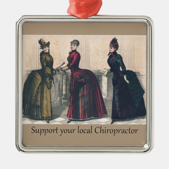 Support your Local Chiropractor Metal Ornament (Front)