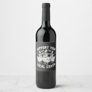 Support Your Local Coven Rooster Halloween Spooky Wine Label