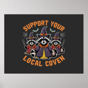 Support Your Local Coven Spooky Racoon Halloween Poster