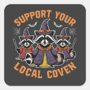 Support Your Local Coven Spooky Racoon Halloween Square Sticker