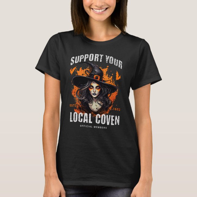 Support Your Local Coven T-Shirt (Front)