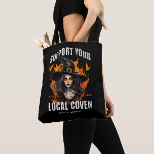 Support Your Local Coven Tote Bag