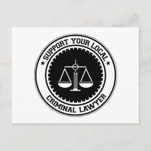 Support Your Local Criminal Lawyer Postcard