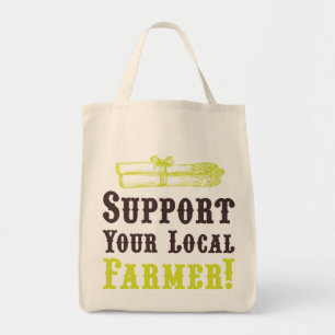 Support Your Local Farmer! Organic Tote Bag