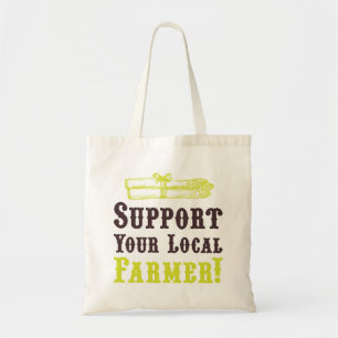 Support Your Local Farmer! Tote Bag