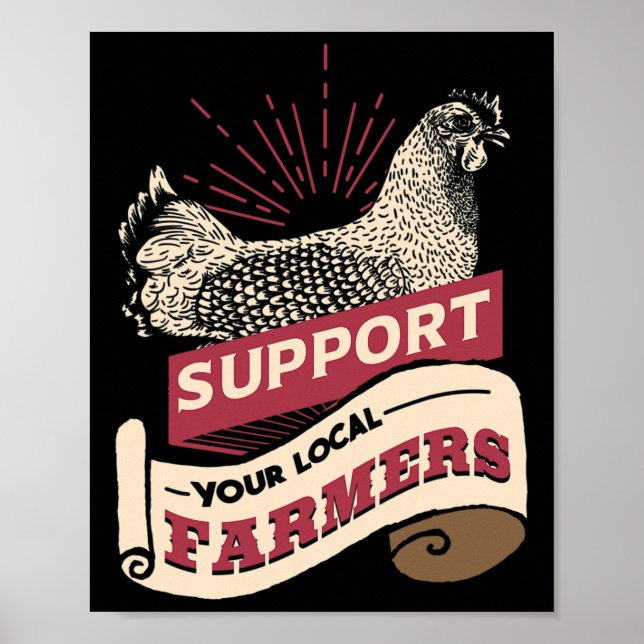 Support Your Local Farmers _1  Poster (Front)