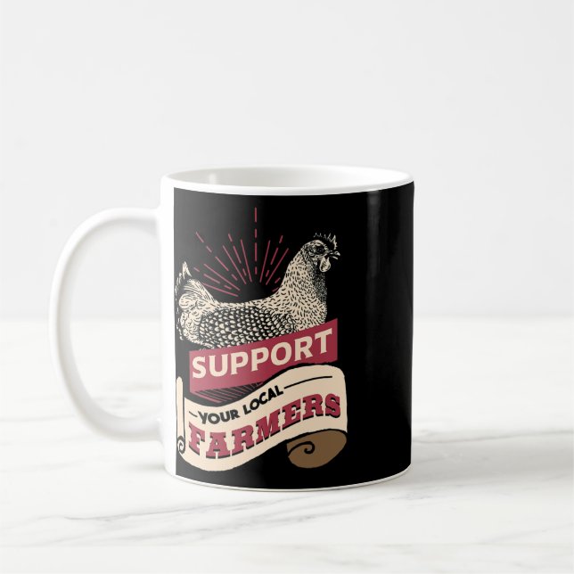 Support Your Local Farmers  Coffee Mug (Left)