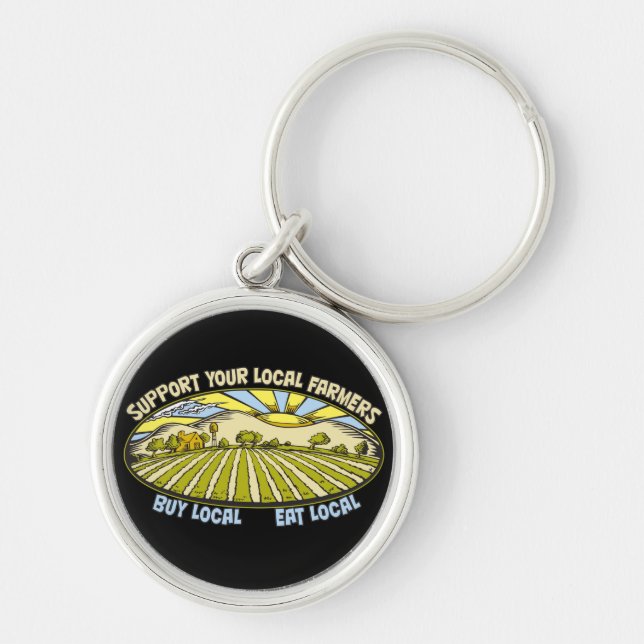 Support Your Local Farmers Key Ring (Front)