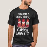Support your local Garden Gangster Garden Gnomes L