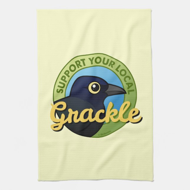 Support Your Local Grackle Tea Towel (Vertical)