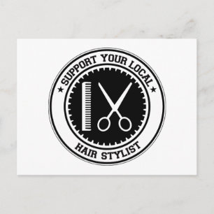 Support Your Local Hair Stylist Postcard