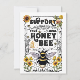 Support Your Local Honey Bees - Save the Bees Postcard