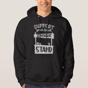 Support Your Local Lemonade Stand Summer Vacation Hoodie