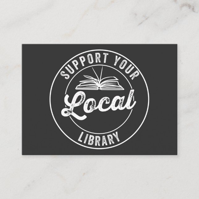 support your local library business card (Front)