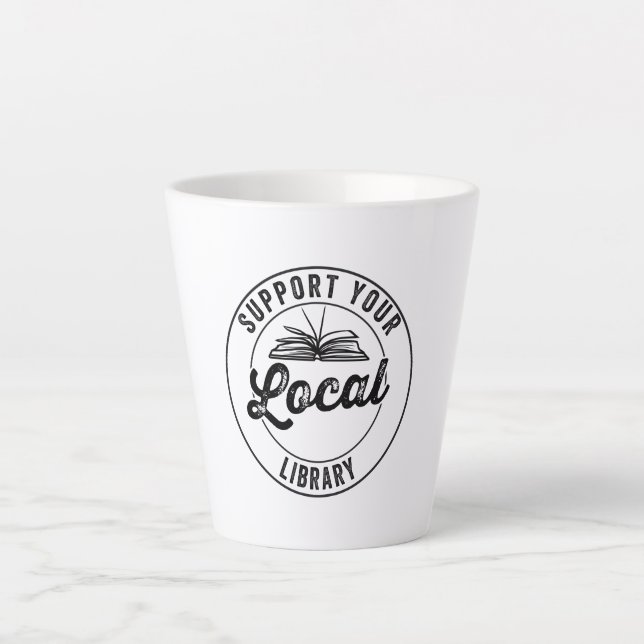 support your local library latte mug (Front)