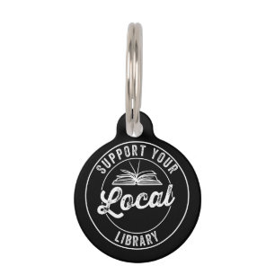 Support Your Local Library Magnet Pet Tag