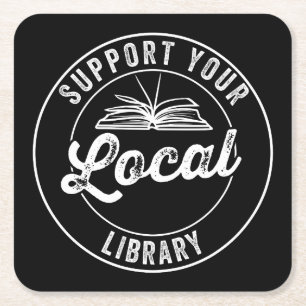 Support Your Local Library Magnet Square Paper Coaster