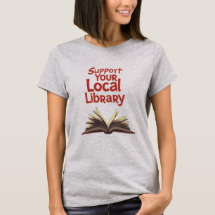 Support Your Local Library Retro Book T-Shirt