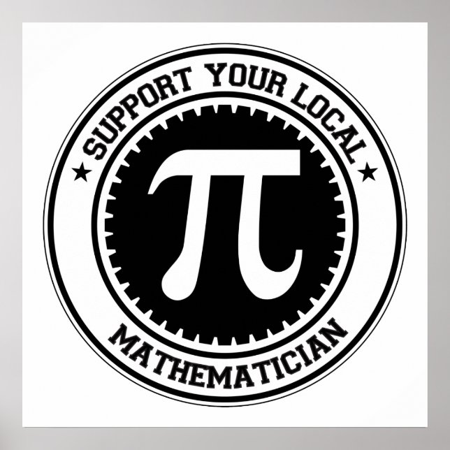 Support Your Local Mathematician Poster (Front)