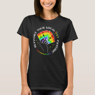 Support Your Local Psychic Pride LGBT Tarot Rainbo T-Shirt
