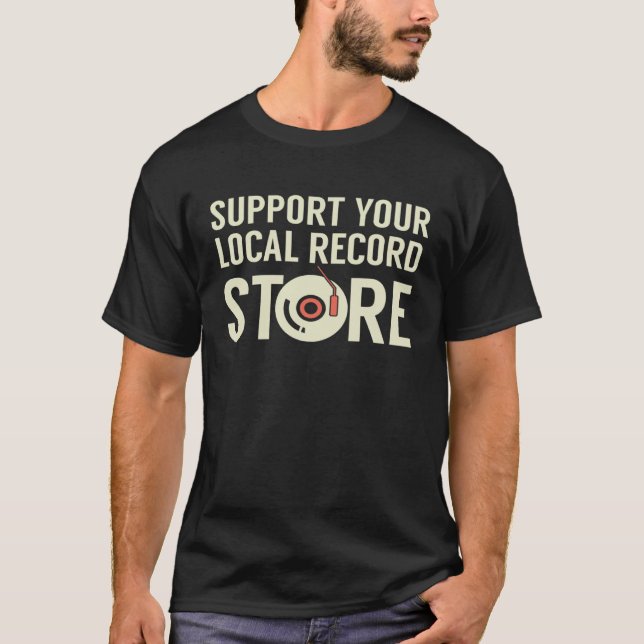 Support Your Local Record Store CD T-Shirt (Front)