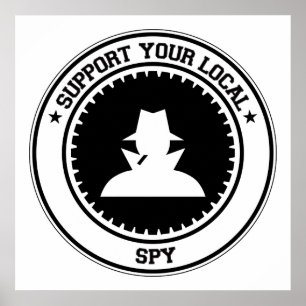 Support Your Local Spy Poster