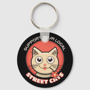 Support Your Local Street Cats Key Ring
