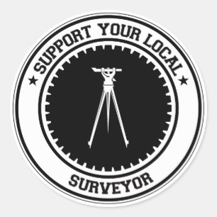 Support Your Local Surveyor Classic Round Sticker