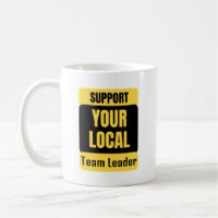 Support Your Local Team Leader