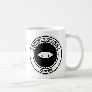 Support Your Local Vampire Coffee Mug