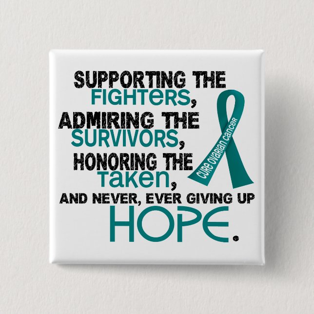 Supporting Admiring Honouring 3.2 Ovarian Cancer 15 Cm Square Badge (Front)