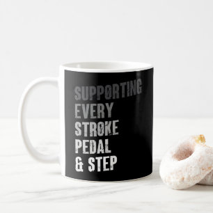 Supporting Every Stroke Pedal & Step - Multisport Coffee Mug