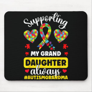 Supporting Granddaughter Au Grandma Au Awareness Mouse Pad