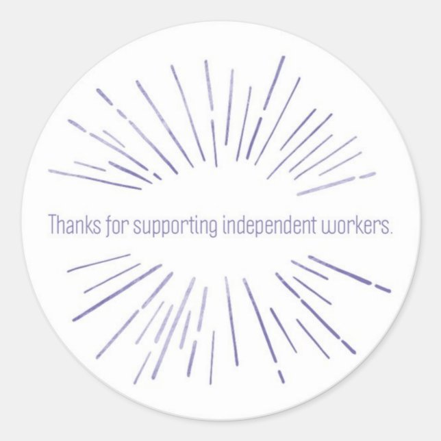Supporting Independant Workers (Delivery Drivers) Classic Round Sticker (Front)