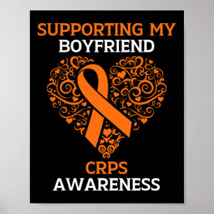 Supporting My Boyfriend Rsd Crps Awareness Orange  Poster