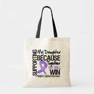 Supporting My Daughter - Hodgkin's Lymphoma.png Tote Bag