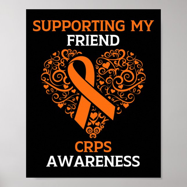 Supporting My Friend RSD CRPS Awareness Month Oran Poster (Front)