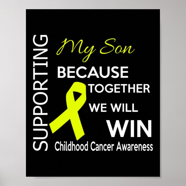 Supporting my son because together we will win  poster (Front)