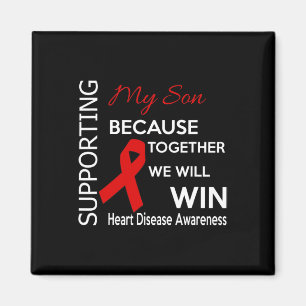 Supporting My Son Heart Disease Awareness 1 Magnet