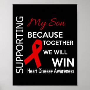 Supporting My Son Heart Disease Awareness Poster