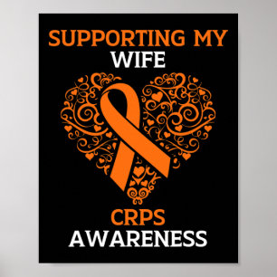 Supporting My Wife RSD CRPS Awareness Month Orange Poster