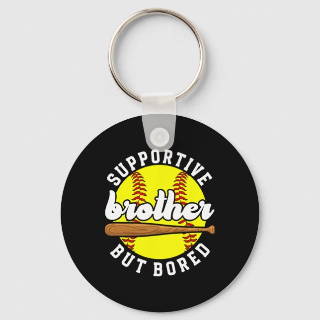 Supportive Softll Brother Of A Softll Player _1  Key Ring (Front)