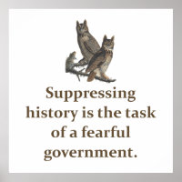 Suppressing History Is The Task - Education Quote