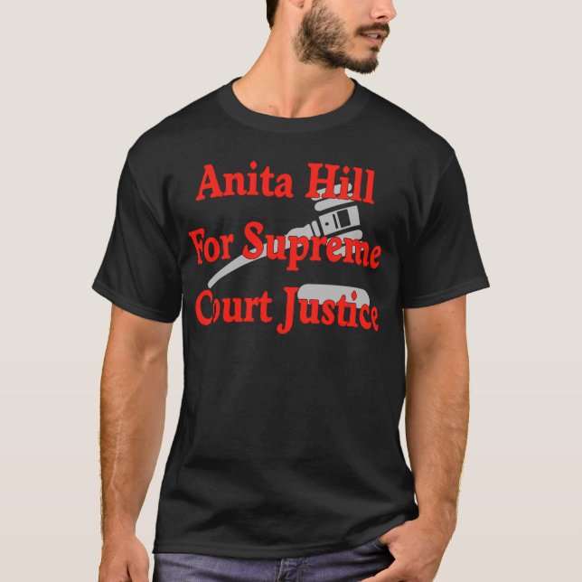 Supreme Court Justice Anita Hill T-Shirt (Front)
