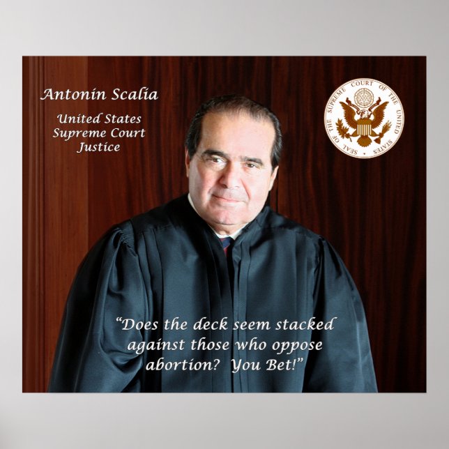 Supreme Court Justice Antonin Scalia Poster (Front)