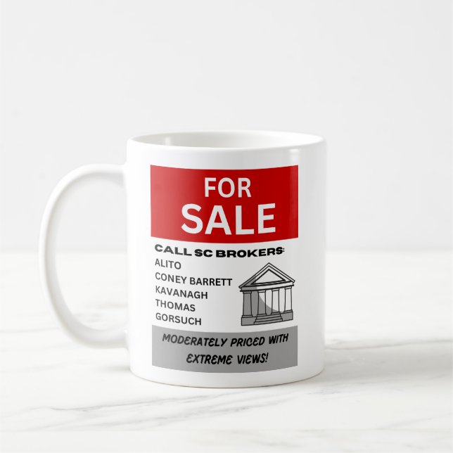 Supreme Court Votes for Sale Sign  Coffee Mug (Left)