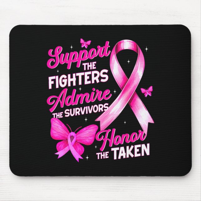 Suprt Admire Honor Breast Cancer Awareness Shirts  Mouse Pad (Front)