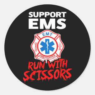 Suprt EMS Run with Scissors Halloween EMT Classic Round Sticker
